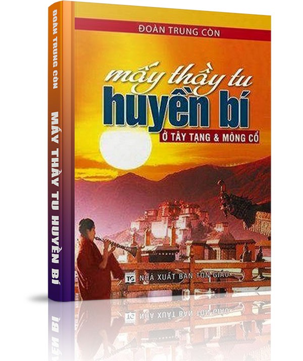 Mấy thầy tu huyền bí ở Tây Tạng và Mông Cổ - 11. Thỉnh chư thần hộ trợ